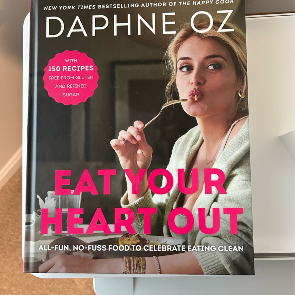 'Eat Your Heart Out' Cookbook by Daphne Oz